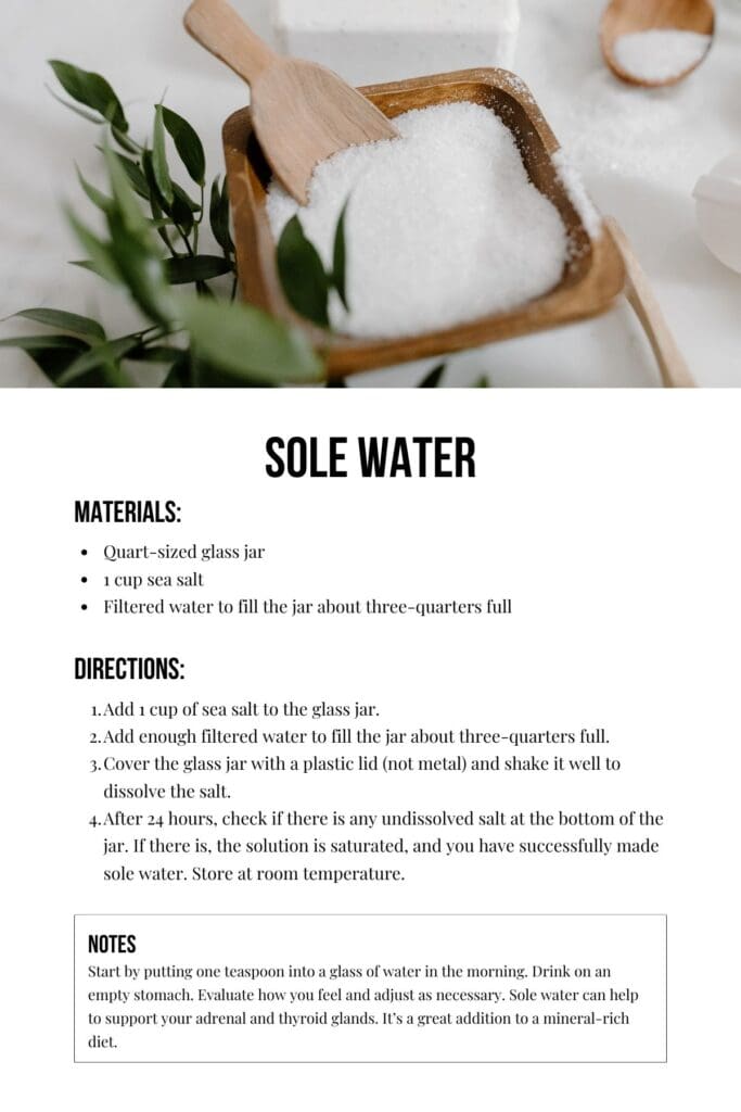 This is a recipe card that gives details on how to make mineral-rich sole water.